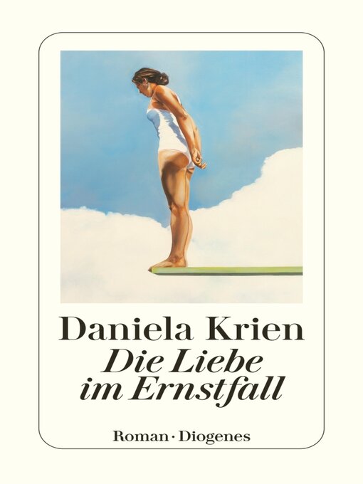 Title details for Die Liebe im Ernstfall by Daniela Krien - Available